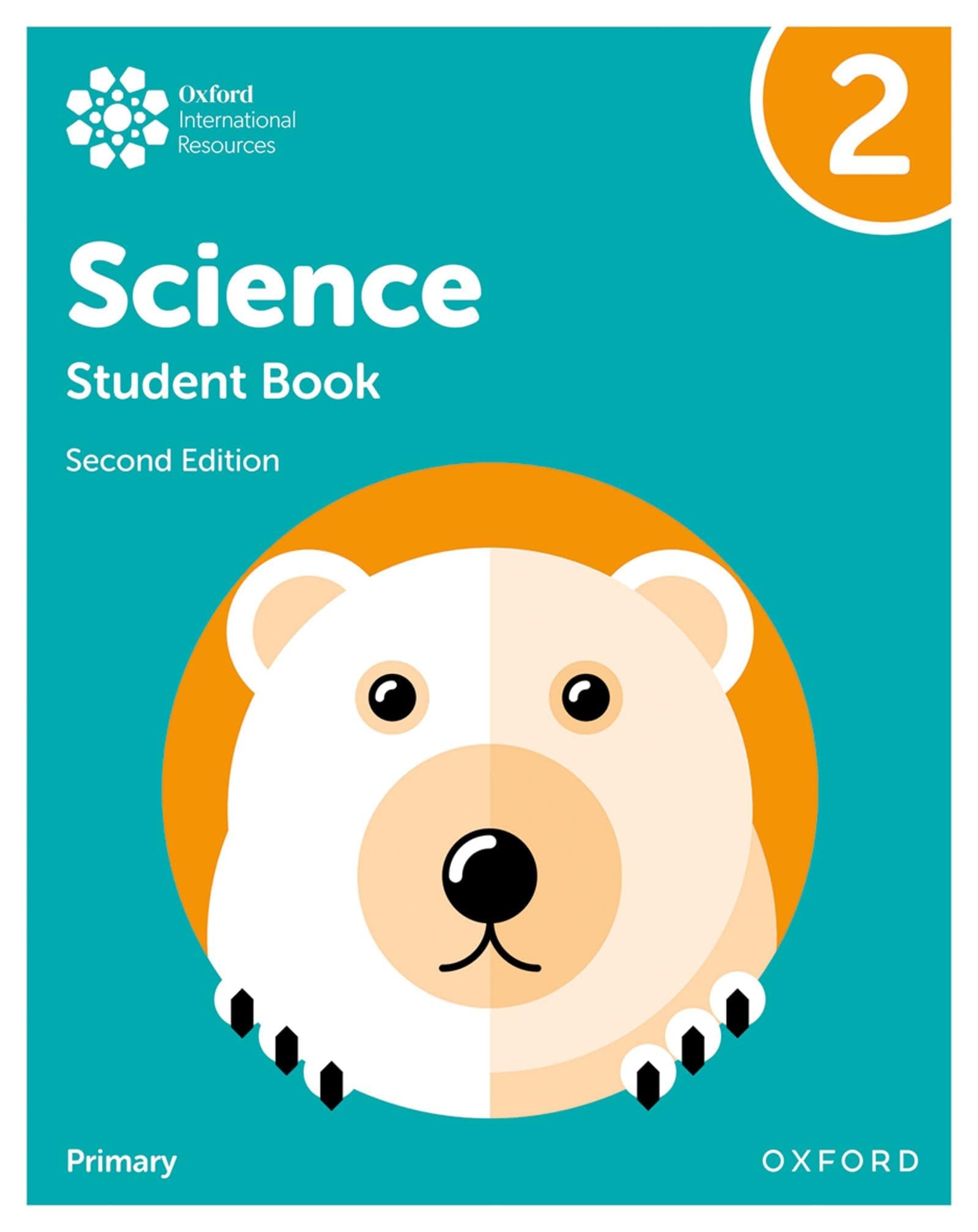 Oxford International Primary Science Second Edition Student Book 2