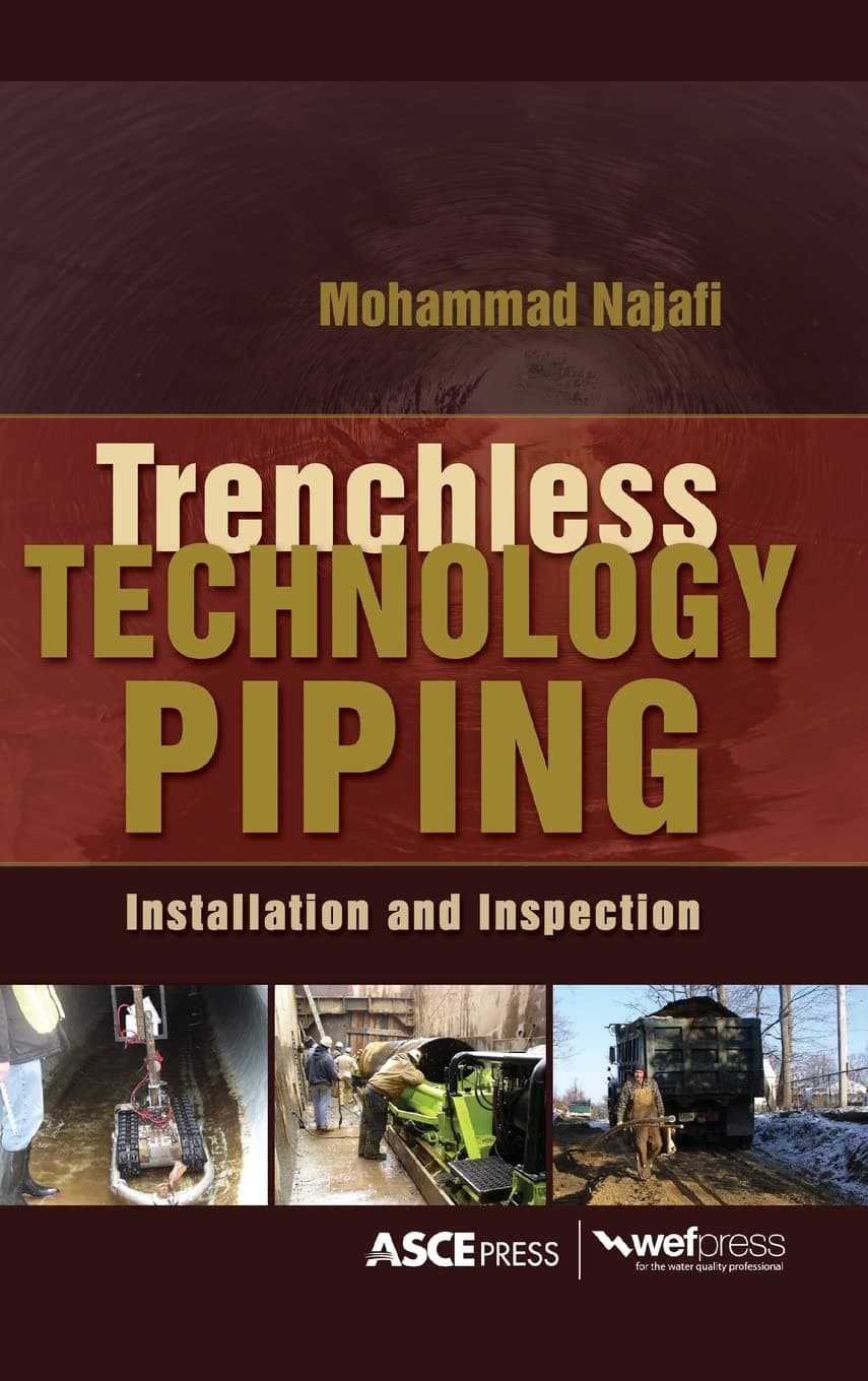 Trenchless Technology Piping: Installation and Inspection