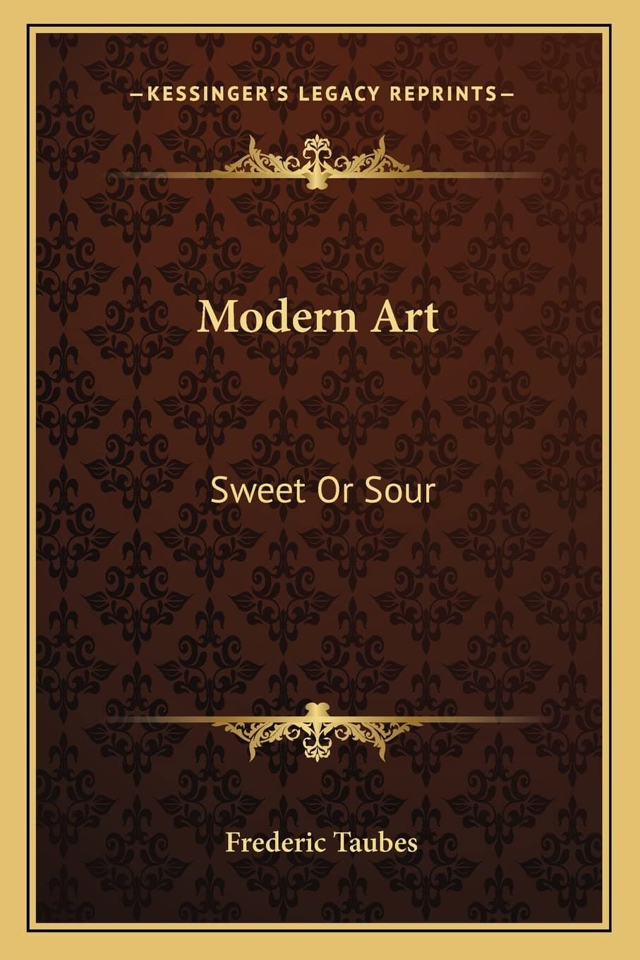Modern Art: Sweet Or Sour
