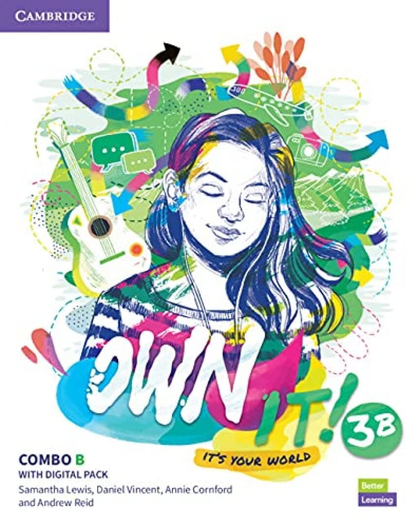 Own it!. Combo B Student's Book and workbook with Practice Extra. Level 3