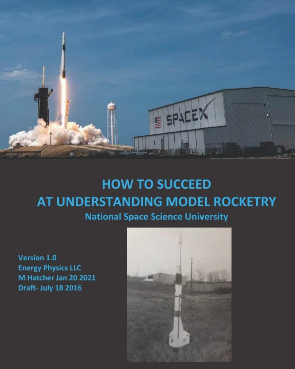 How to Succeed at Understanding Model Rocketry