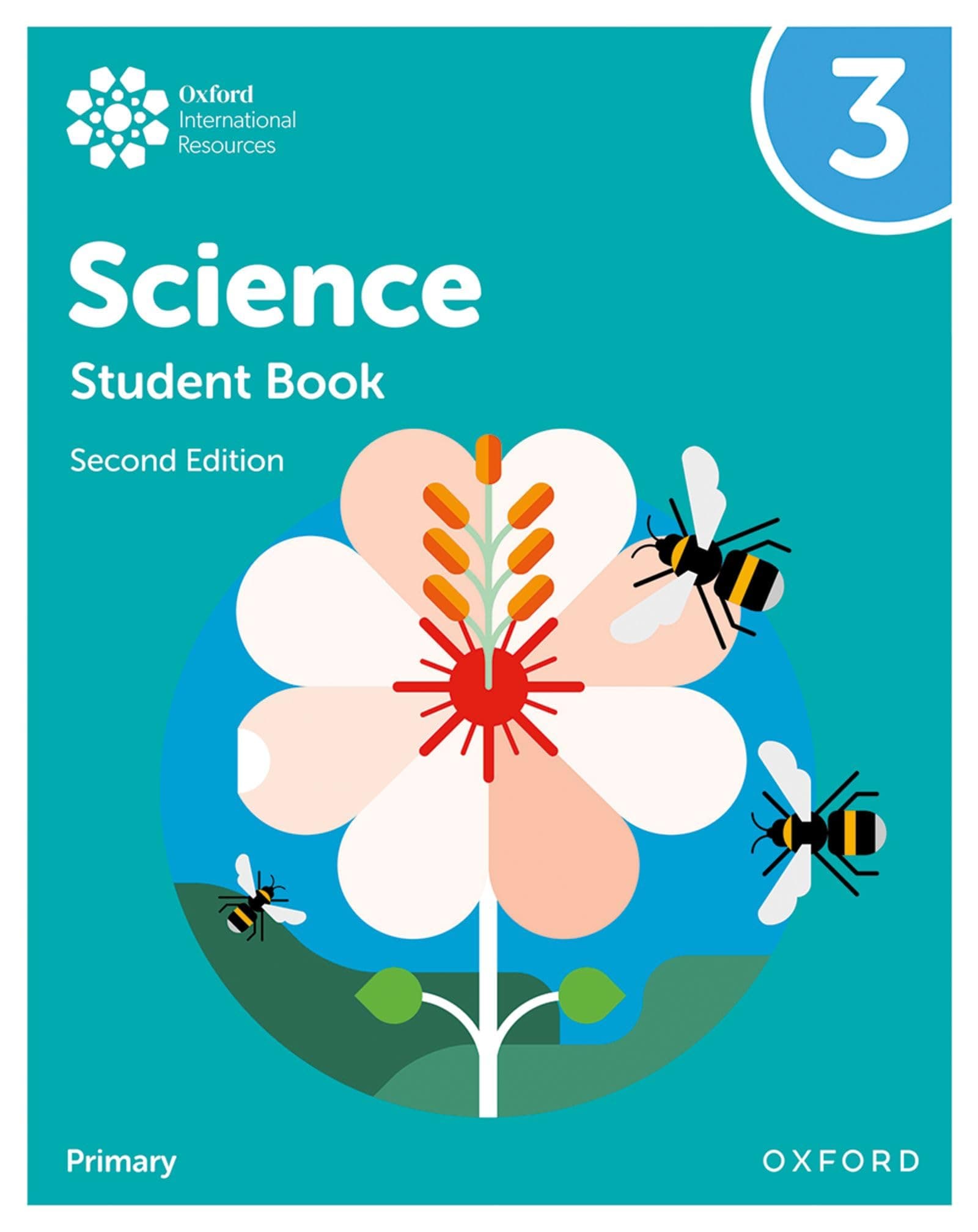 Oxford International Primary Science Second Edition Student Book 3