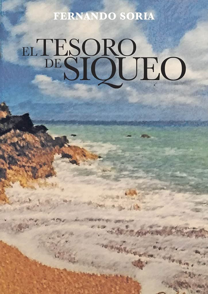 EL TESORO DE SIQUEO (Spanish Edition)