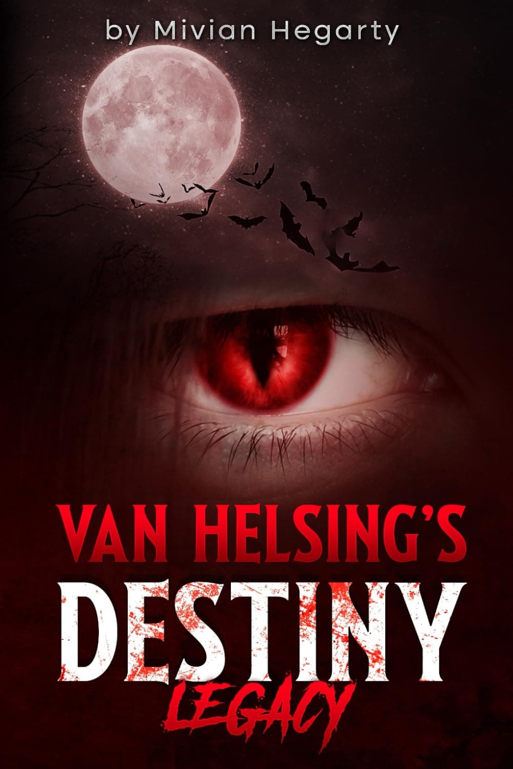Van Helsing's Destiny: Legacy
