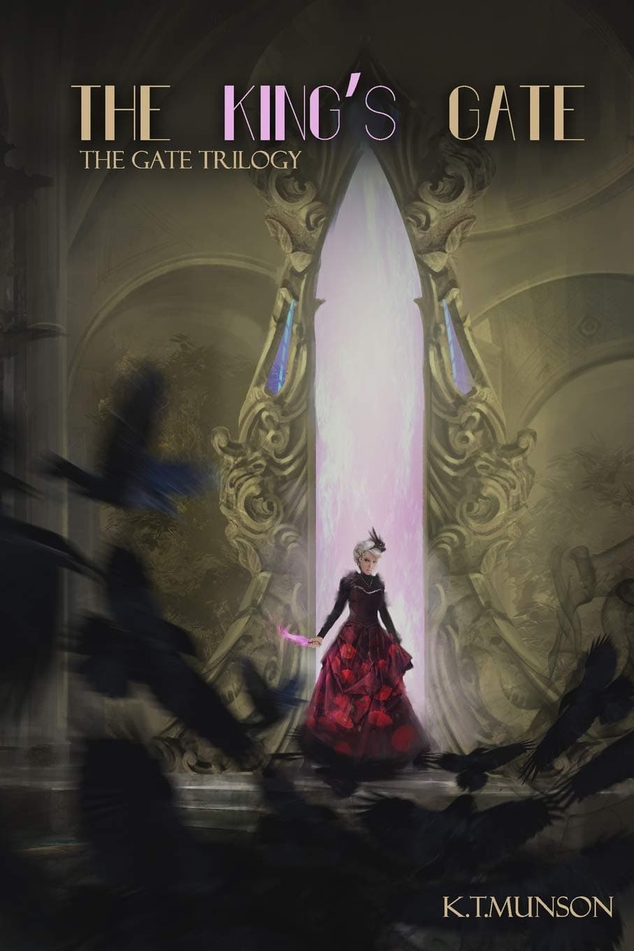 The King's Gate (The Gate Trilogy Book 3)