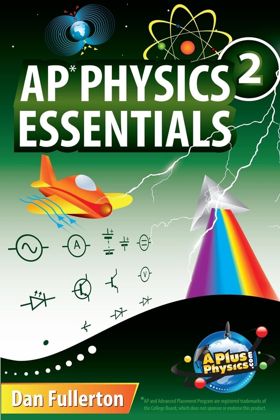 AP Physics 2 Essentials: An APlusPhysics Guide Paperback – 3 Mar. 2015