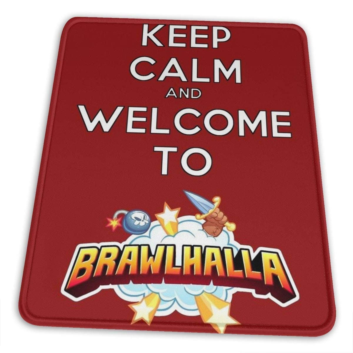 Keep Calm and Welcome to Brawlhalla Hemming The Mouse Pad Esports Office Study Computer