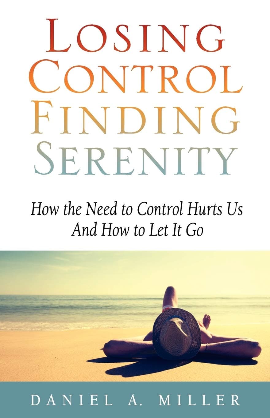 Losing Control, Finding Serenity Paperback – 1 January 2011