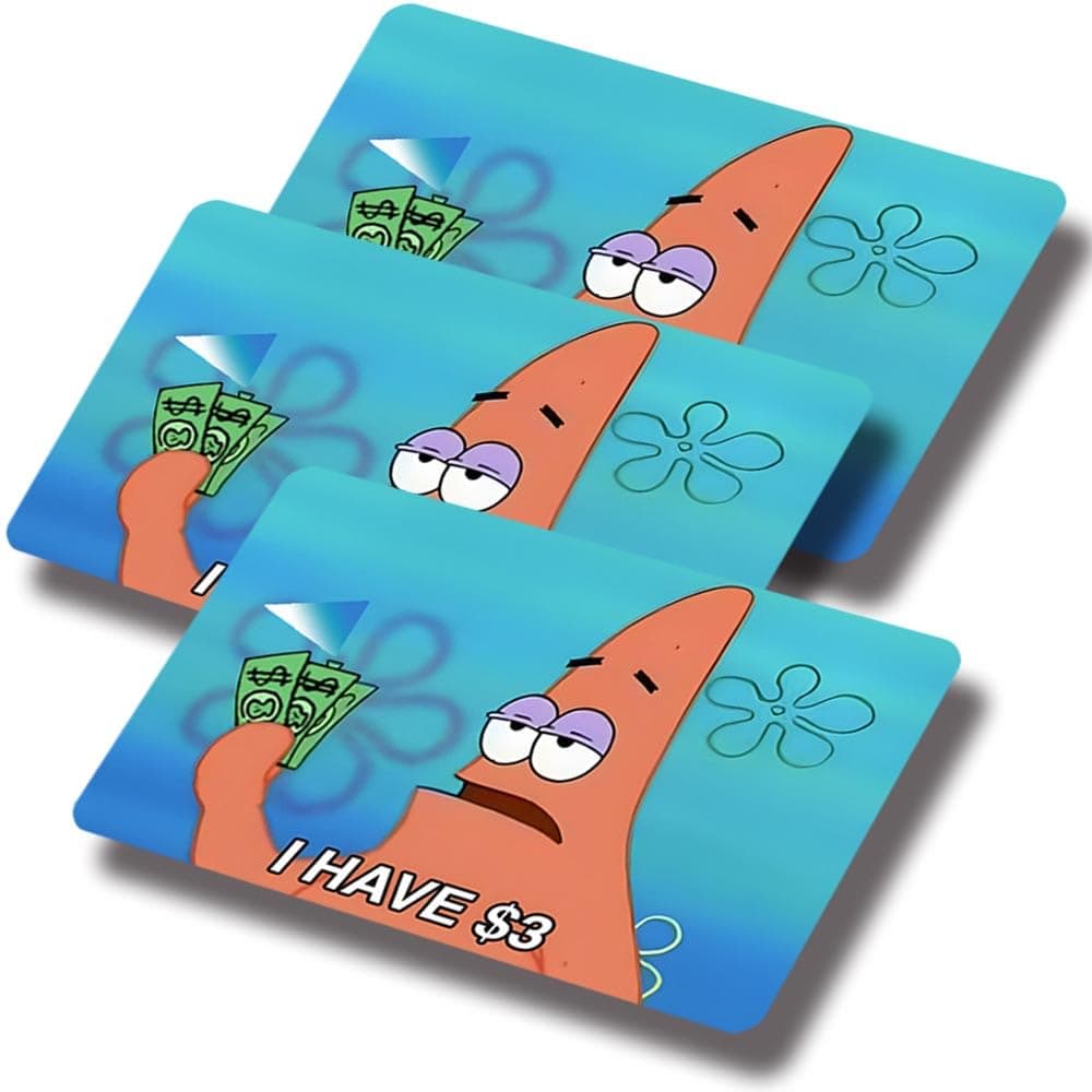 Thaph-Ky 3 Pcs Funny Meme I Have Three Dollars Credit Card Skin for Ebt, Atm, Transportation, Bank Card - Debit Card Sticker Funny - Protecting No Bubble Anti-wrinkling Slim Full Cover