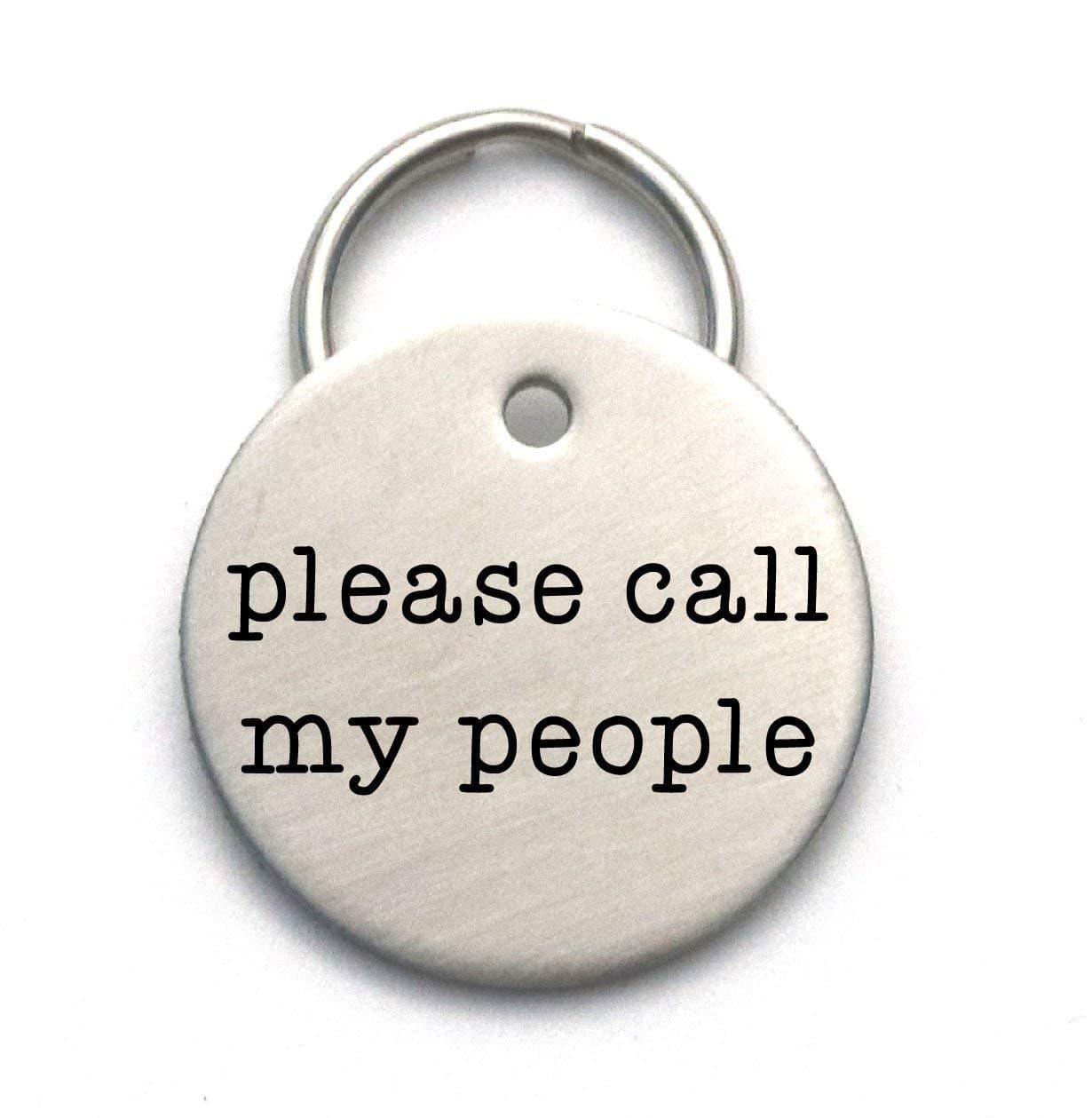 Please Call My People - Engraved Dog Tag - Personalized