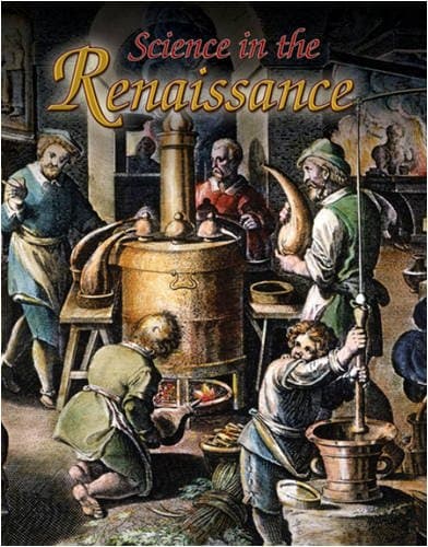 Science in the Renaissance (Renaissance World (Library))