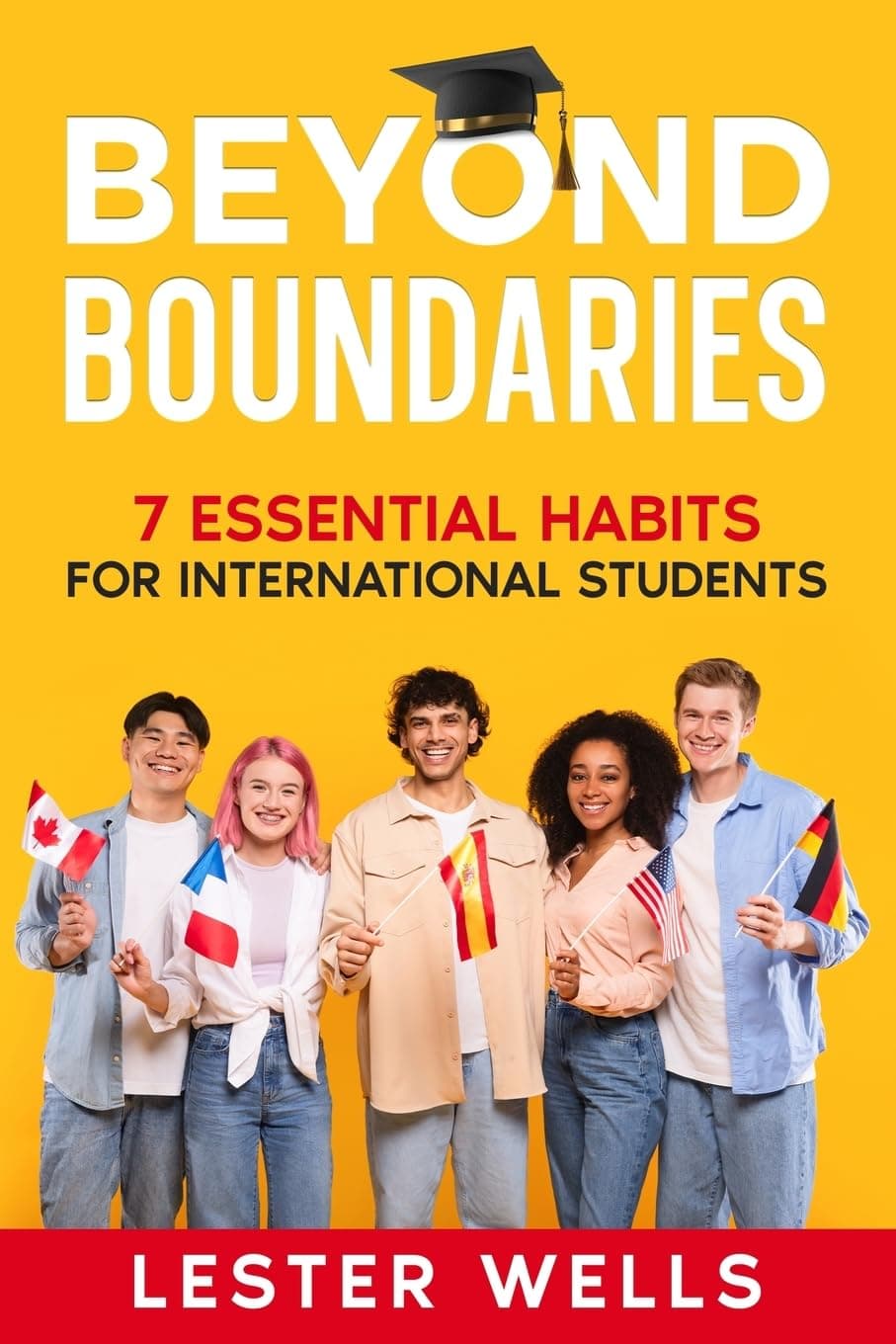 Beyond Boundaries: 7 Essential Habits for International Students