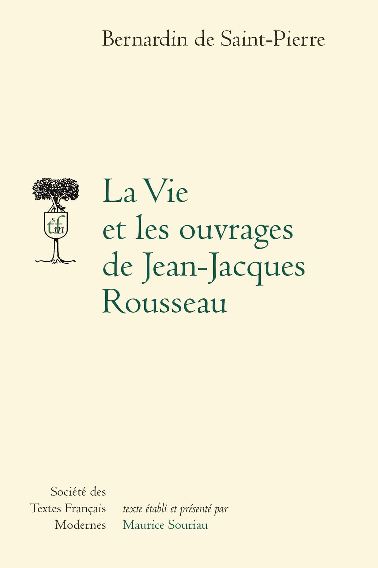 La Vie de Jean-Jacques Rousseau
