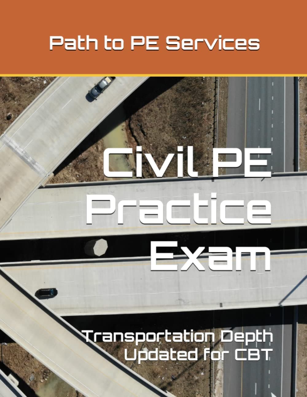 Independently published Civil PE Practice Exam - Transportation Depth