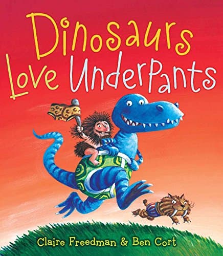 Dinosaurs Love Underpants Kindle Edition