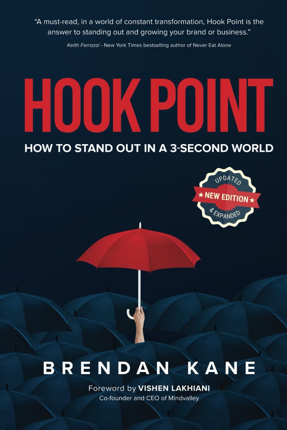 Hook Point: How to Stand Out in a 3-Second World Paperback – March 9, 2022