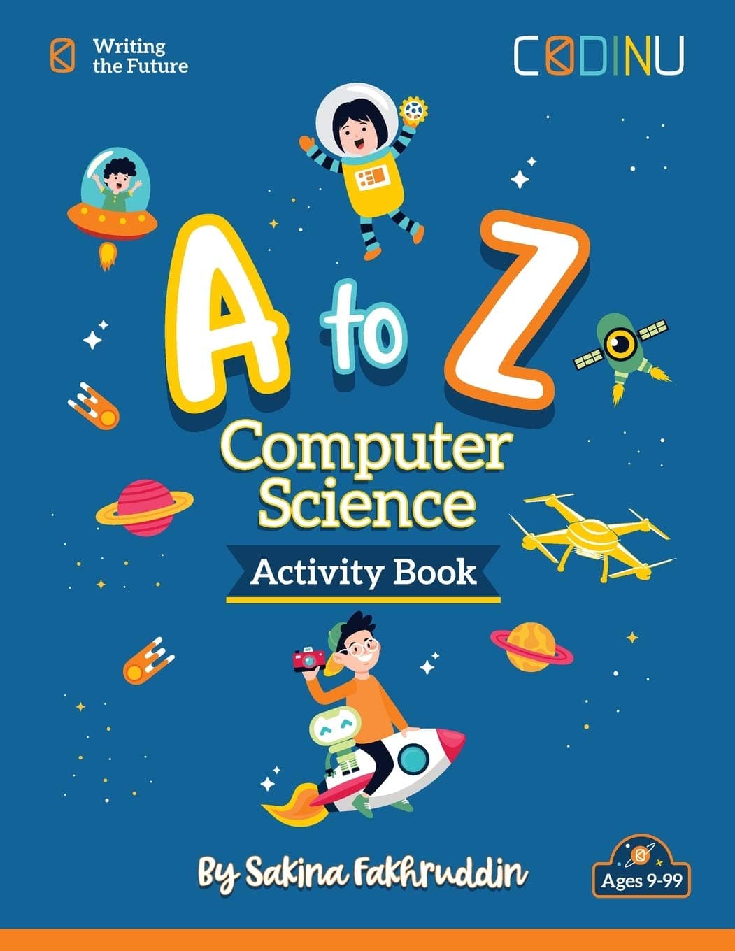 A to Z Computer Science Activity Book: Introducing Computer Science, one letter at a time Paperback – Import, 25 May 2020
