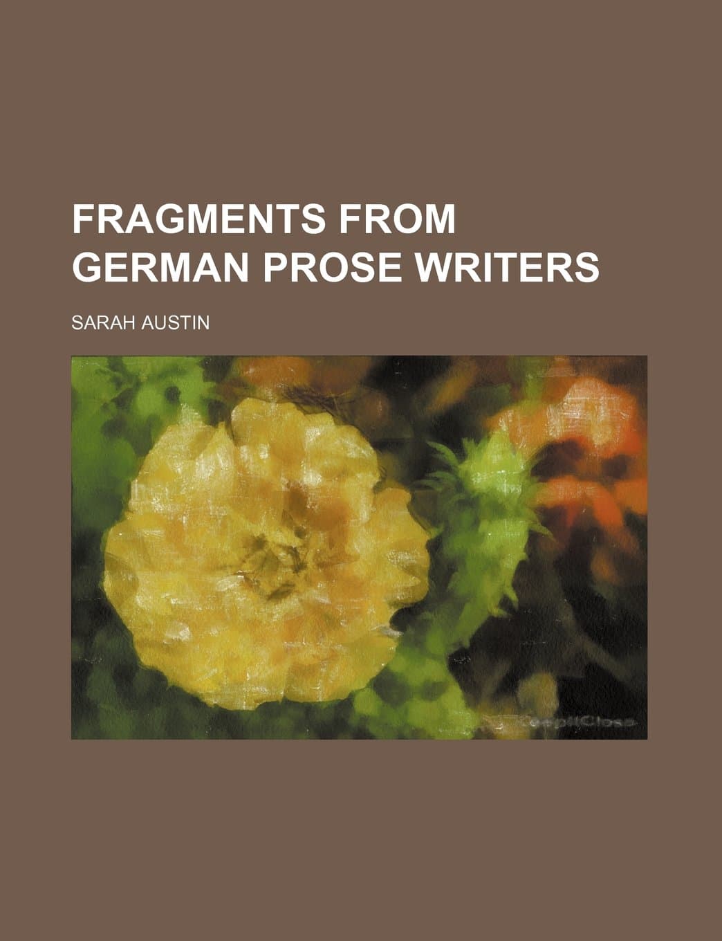 Fragments from German Prose Writers