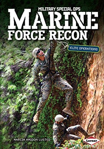 Marine Force Recon: Elite Operations (Military Special Ops) Library Binding – August 1, 2013