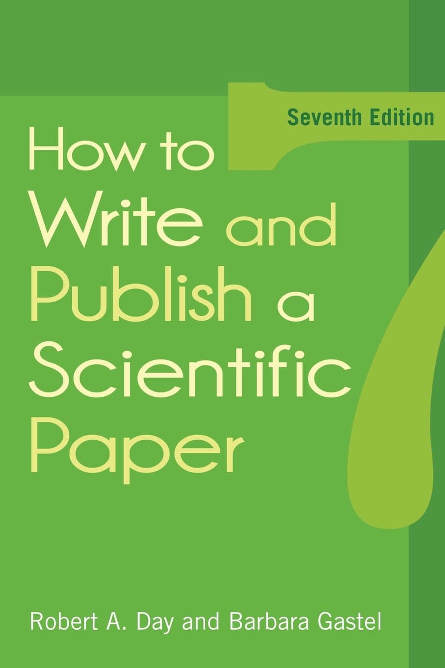How to Write and Publish a Scientific Paper