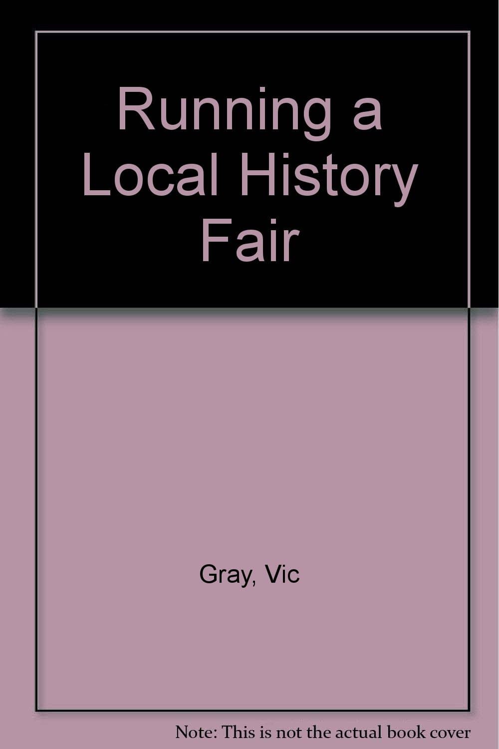 Running a Local History Fair