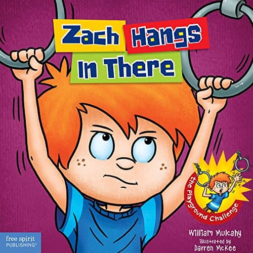 Zach Hangs In There (Zach Rules Series)