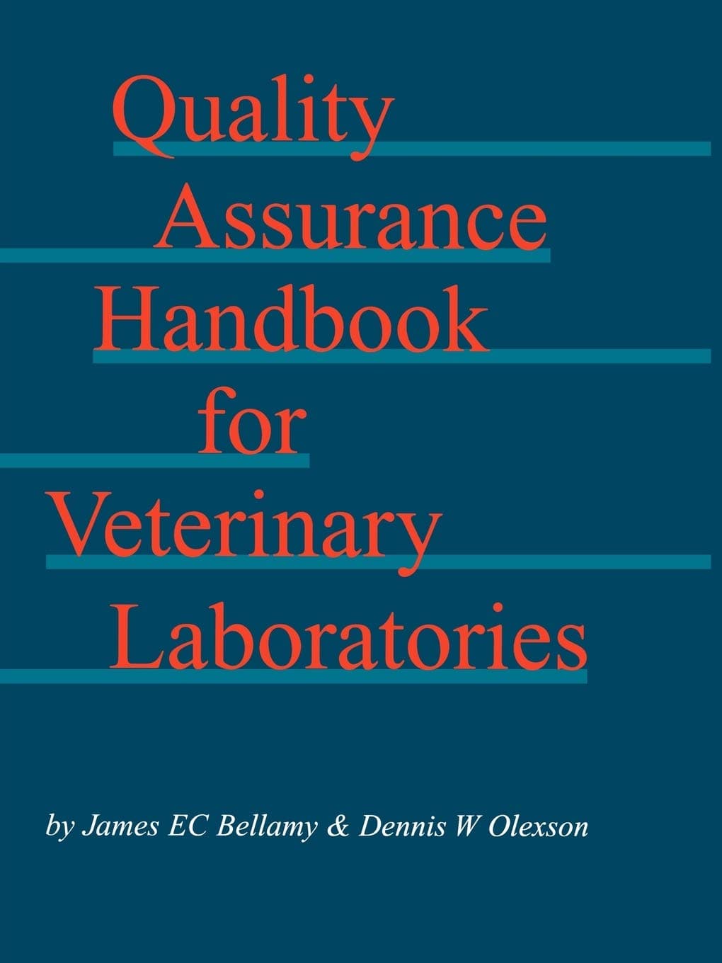 Quality Assurance Handbook for Veterinary Laboratories