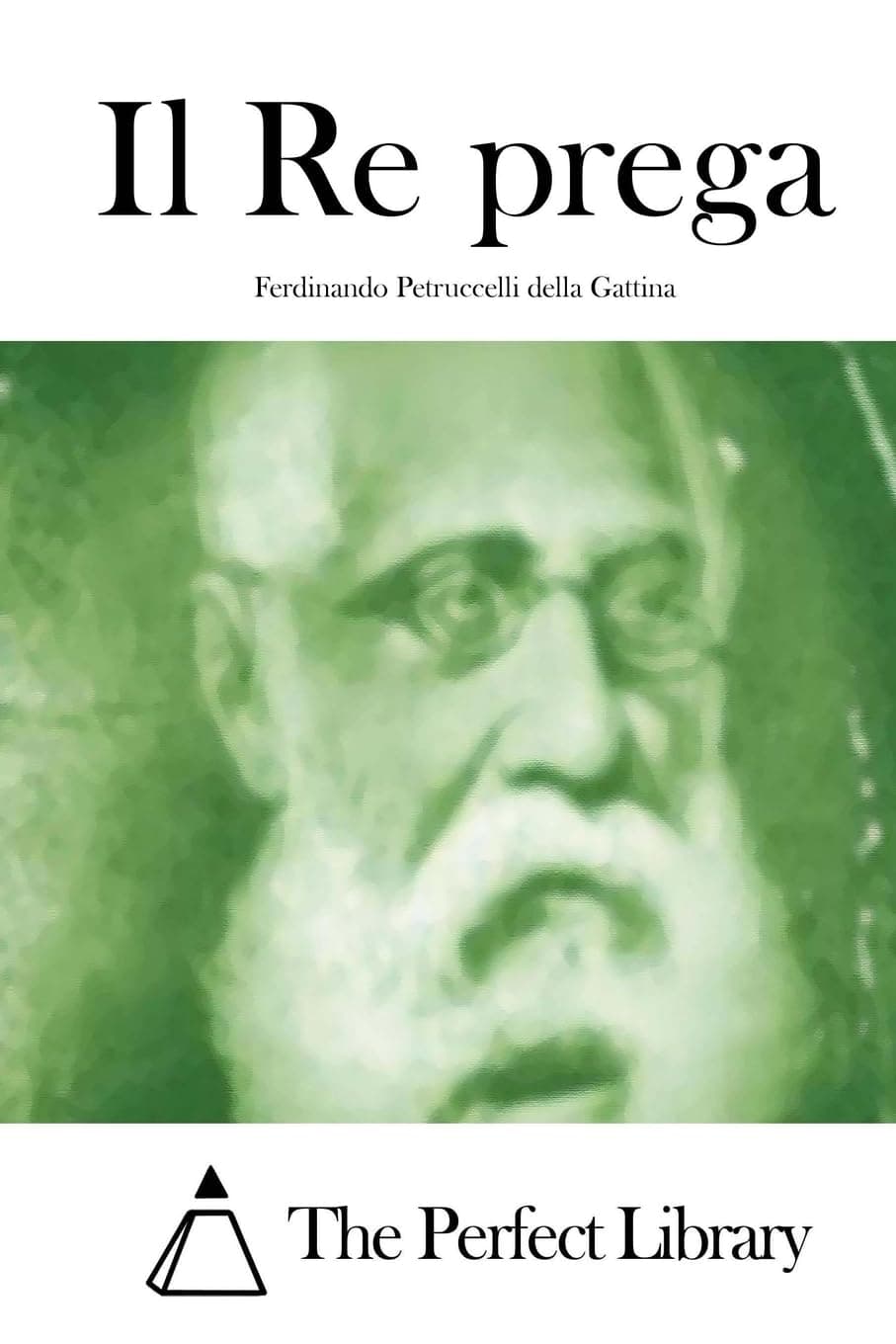 Il Re prega (Italian Edition)