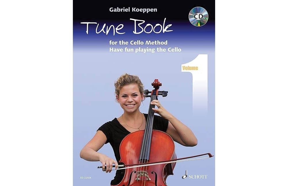 Cello Method - Tune Book 1: Have Fun Playing the Cello