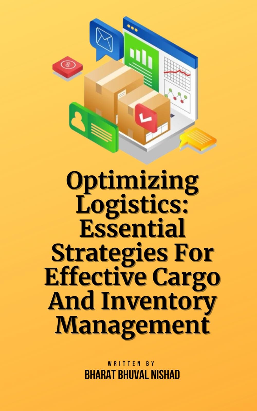 Optimizing Logistics: Essential Strategies For Effective Cargo And Inventory Management