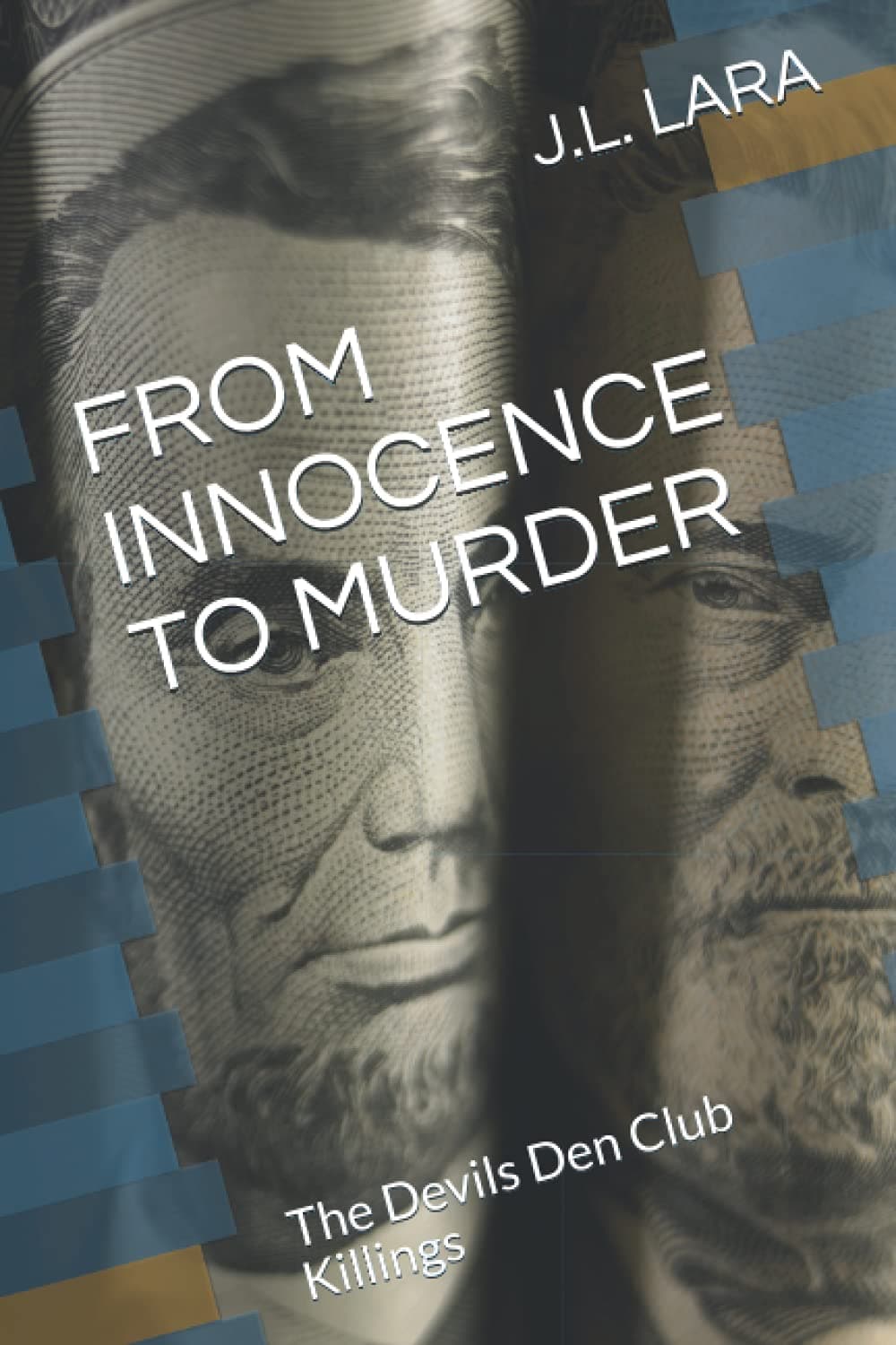 FROM INNOCENCE TO MURDER: The Devils Den Club Killings