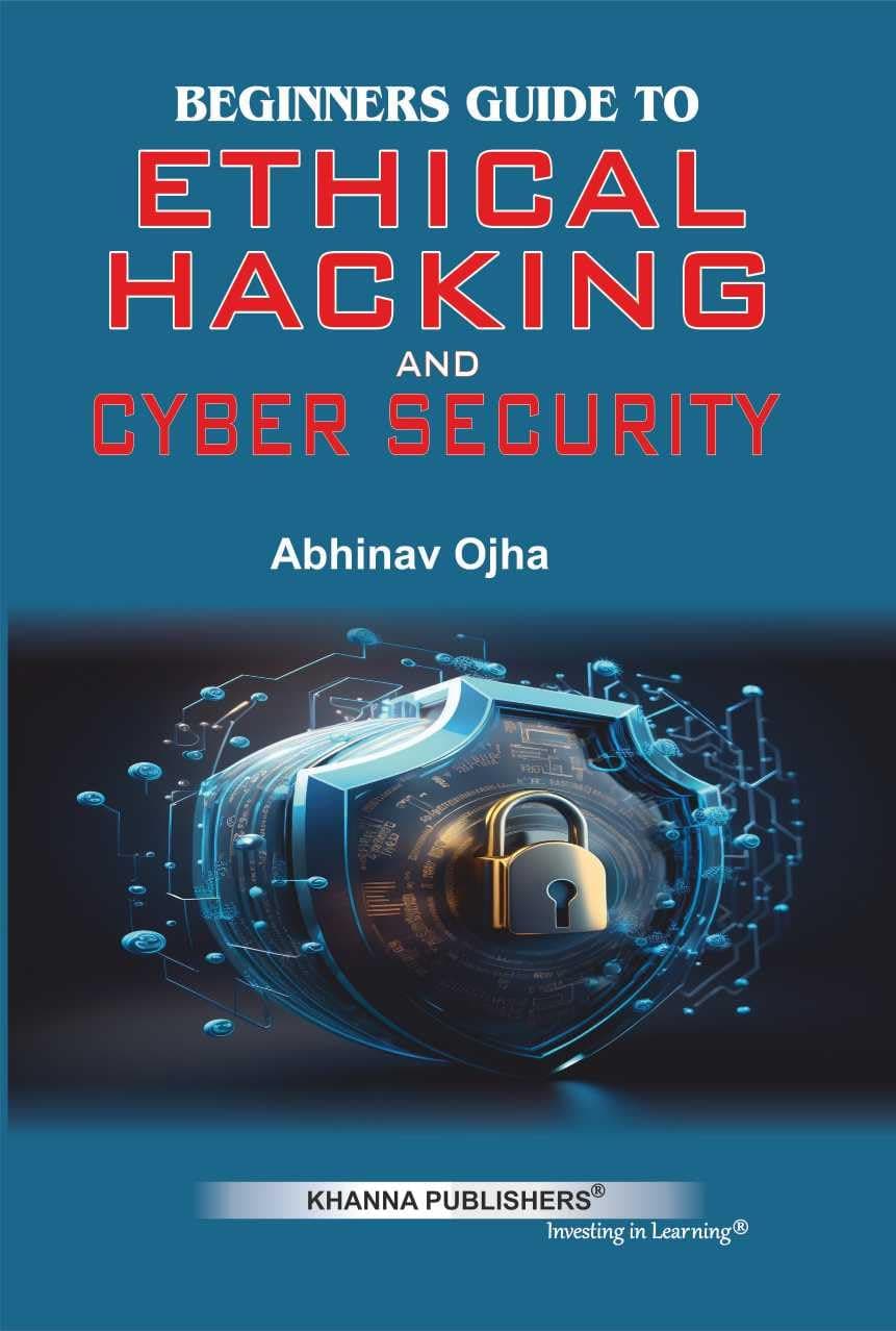 Beginners Guide to Ethical Hacking & Cybersecurity [Paperback]