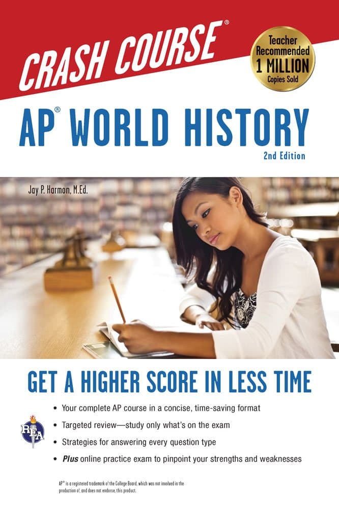 AP® World History Crash Course, 2nd Ed., Book + Online (Advanced Placement (AP) Crash Course)