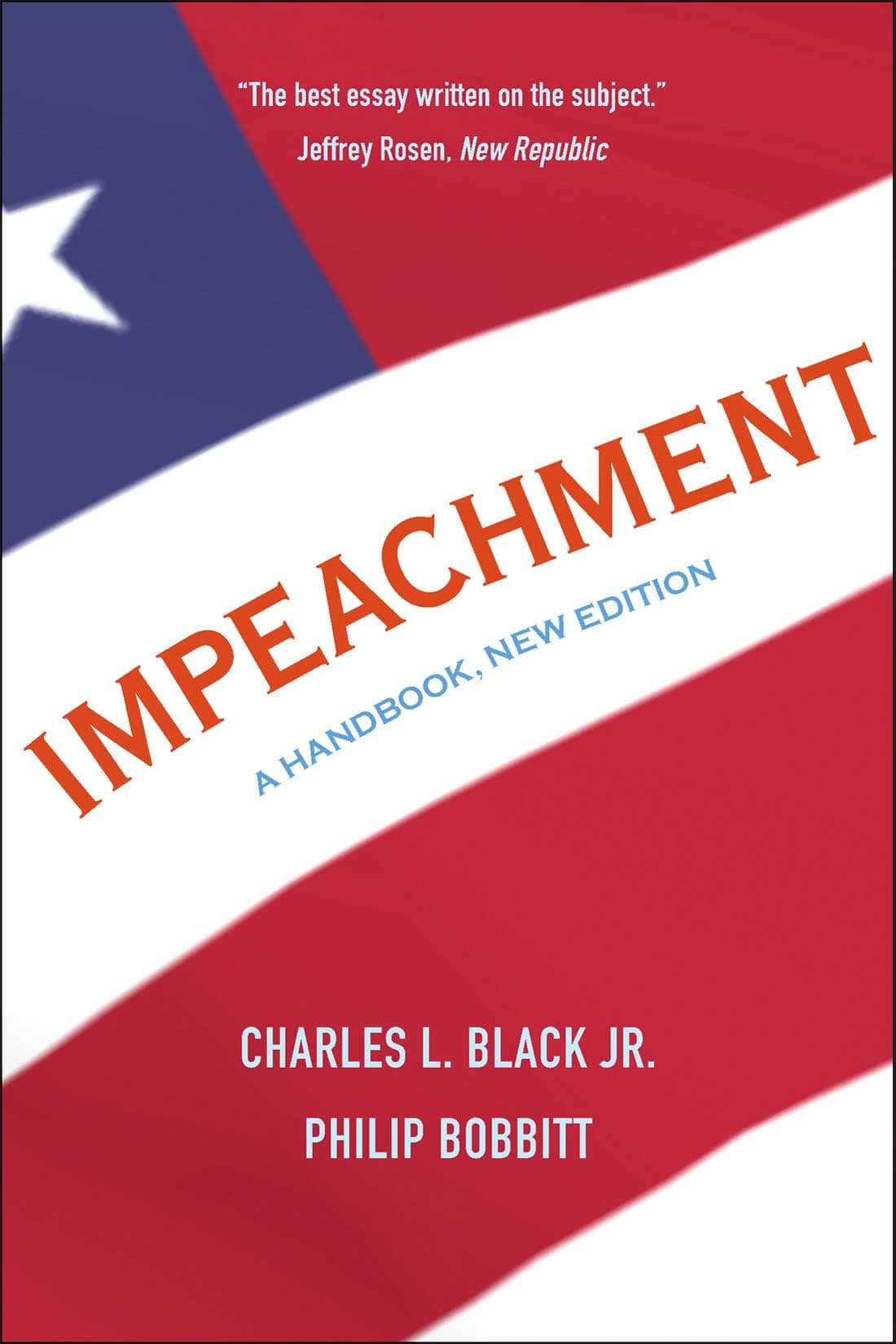 Impeachment: A Handbook, New Edition Kindle Edition