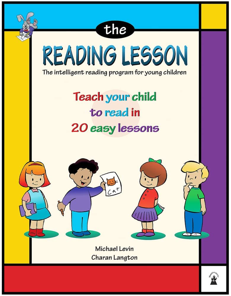 The Reading Lesson: The Intelligent Reading Program for Young Children : Teach Your Child to Read in 20 Easy Lessons Paperback – Illustrated, April 1, 2002