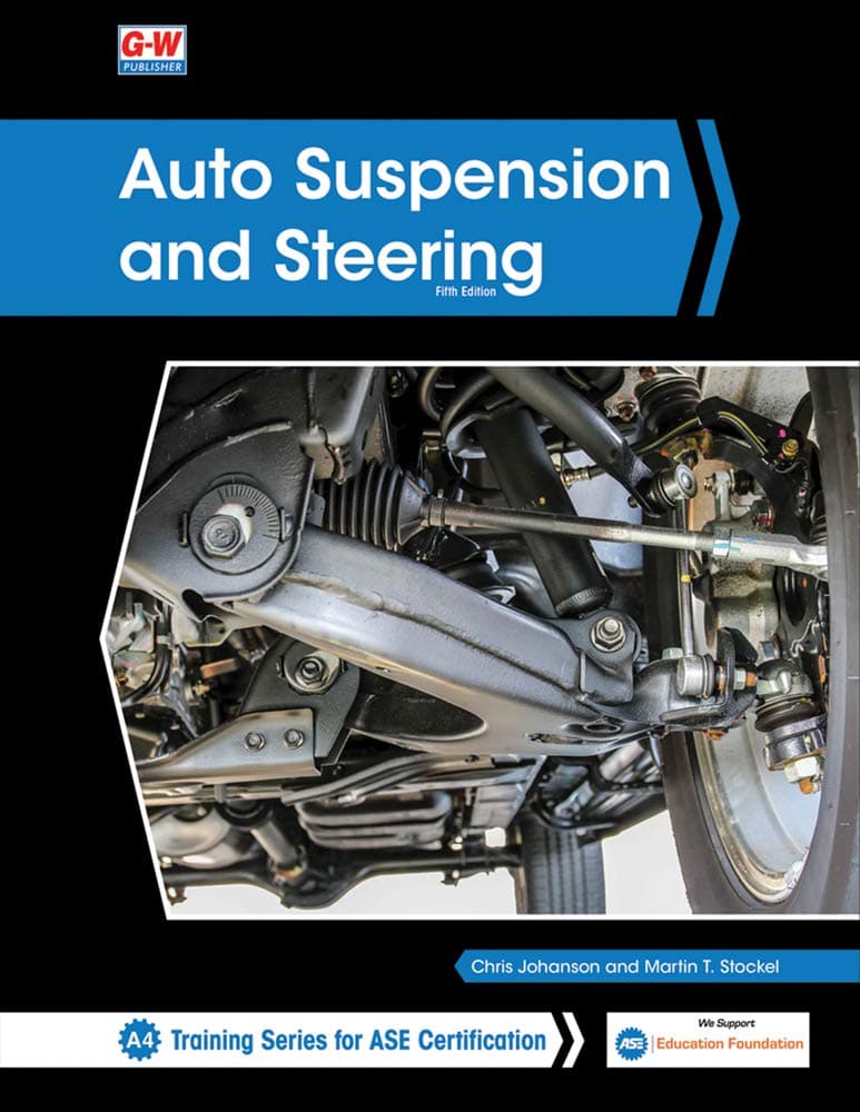 Auto Suspension and Steering (Training Series for Ase Certification A4) Fifth Edition, Revised, Textbook