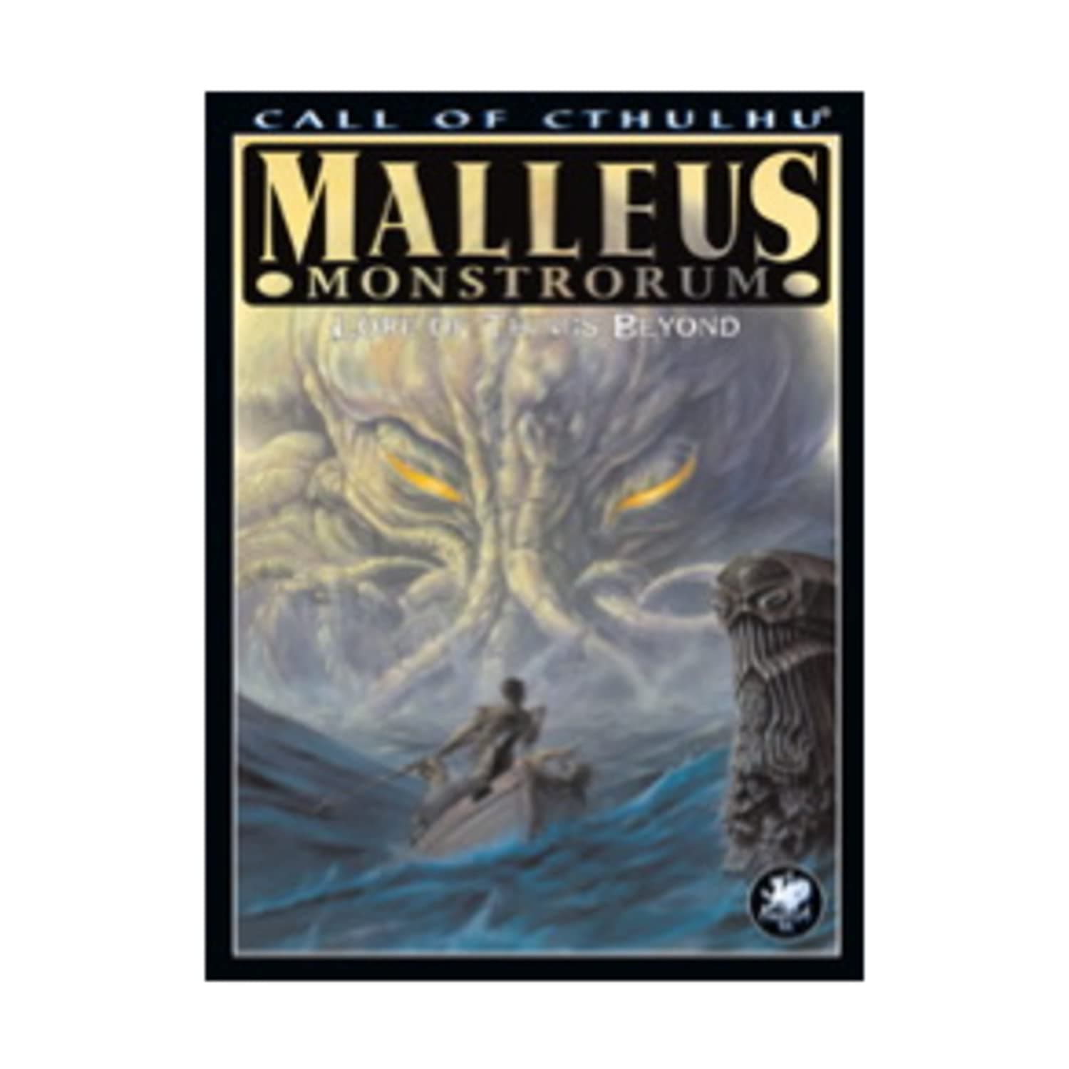 Malleus Monstrorum: Creatures, Gods, & Forbidden Knowledge: Roleplaying Game Guide (Call of Cthulhu Roleplaying Game) Paperback – December 30, 2006