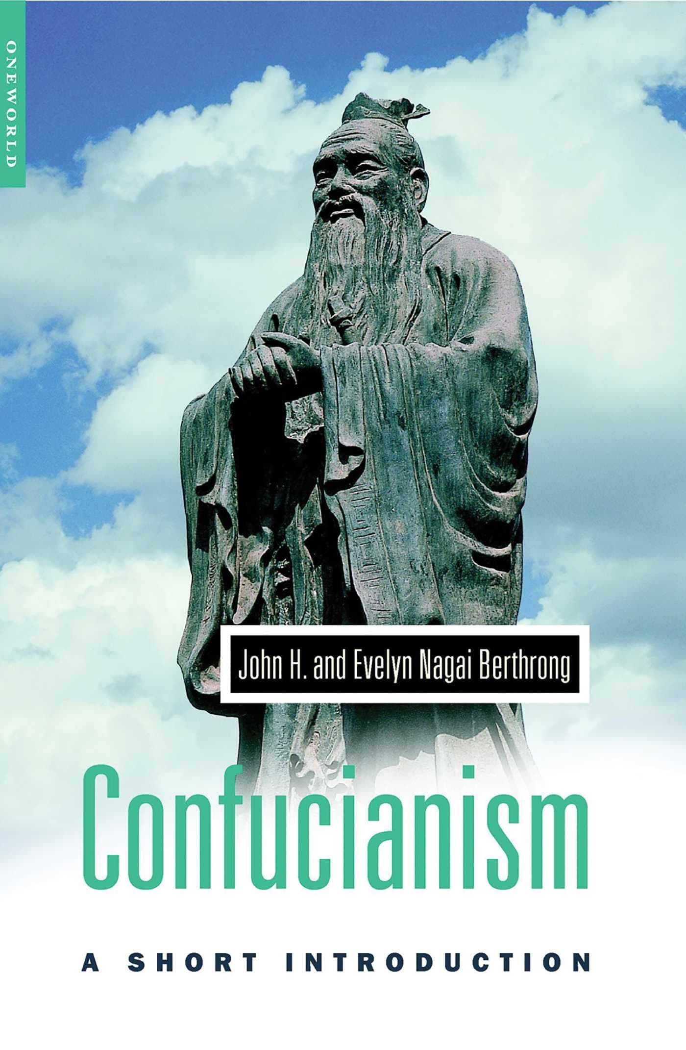 Confucianism: A Short Introduction Paperback – August 31, 2000