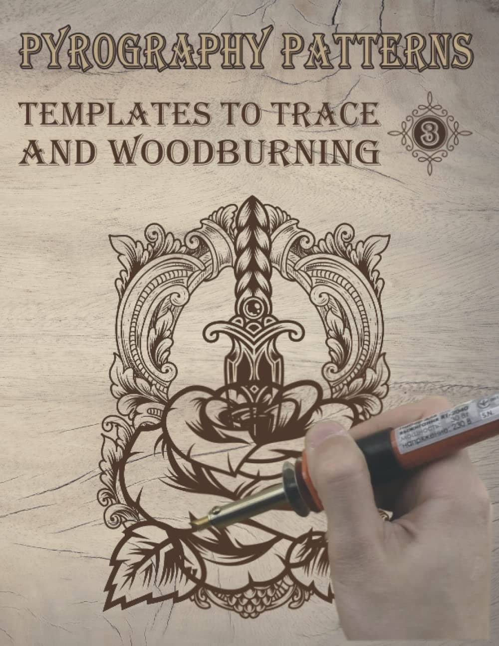Pyrography patterns: templates to tracing and woodburning, Pyrography Workbook, Book 3