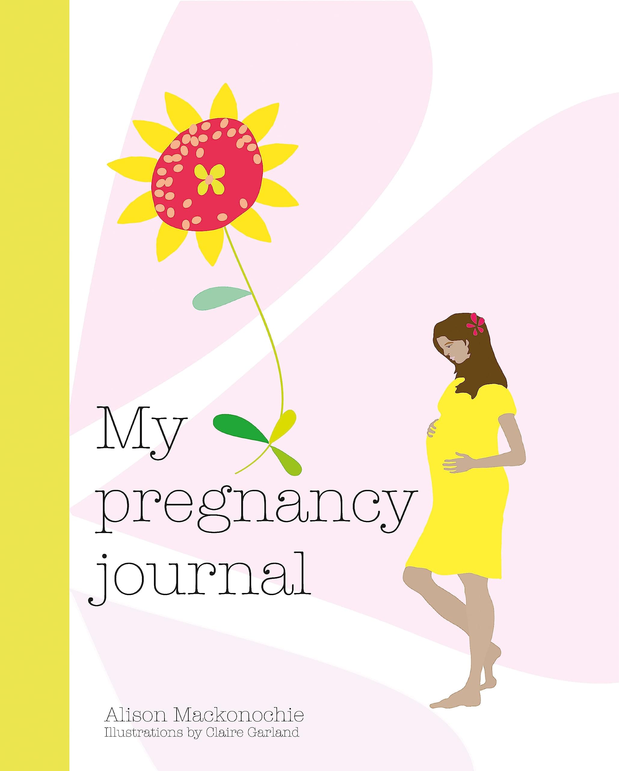 MY PREGNANCY JOURNAL