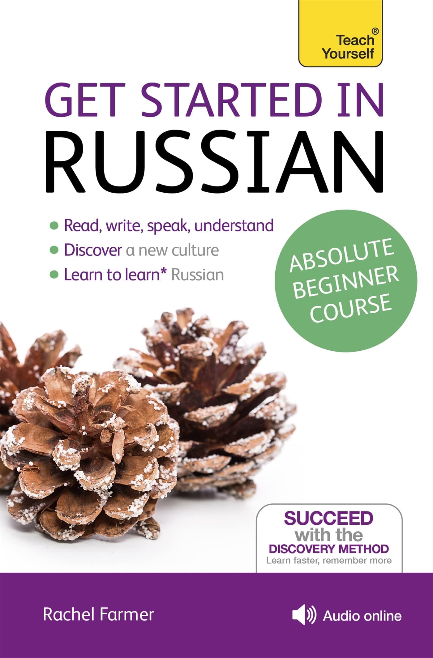 Get Started in Russian Absolute Beginner Course: (Book and audio support)