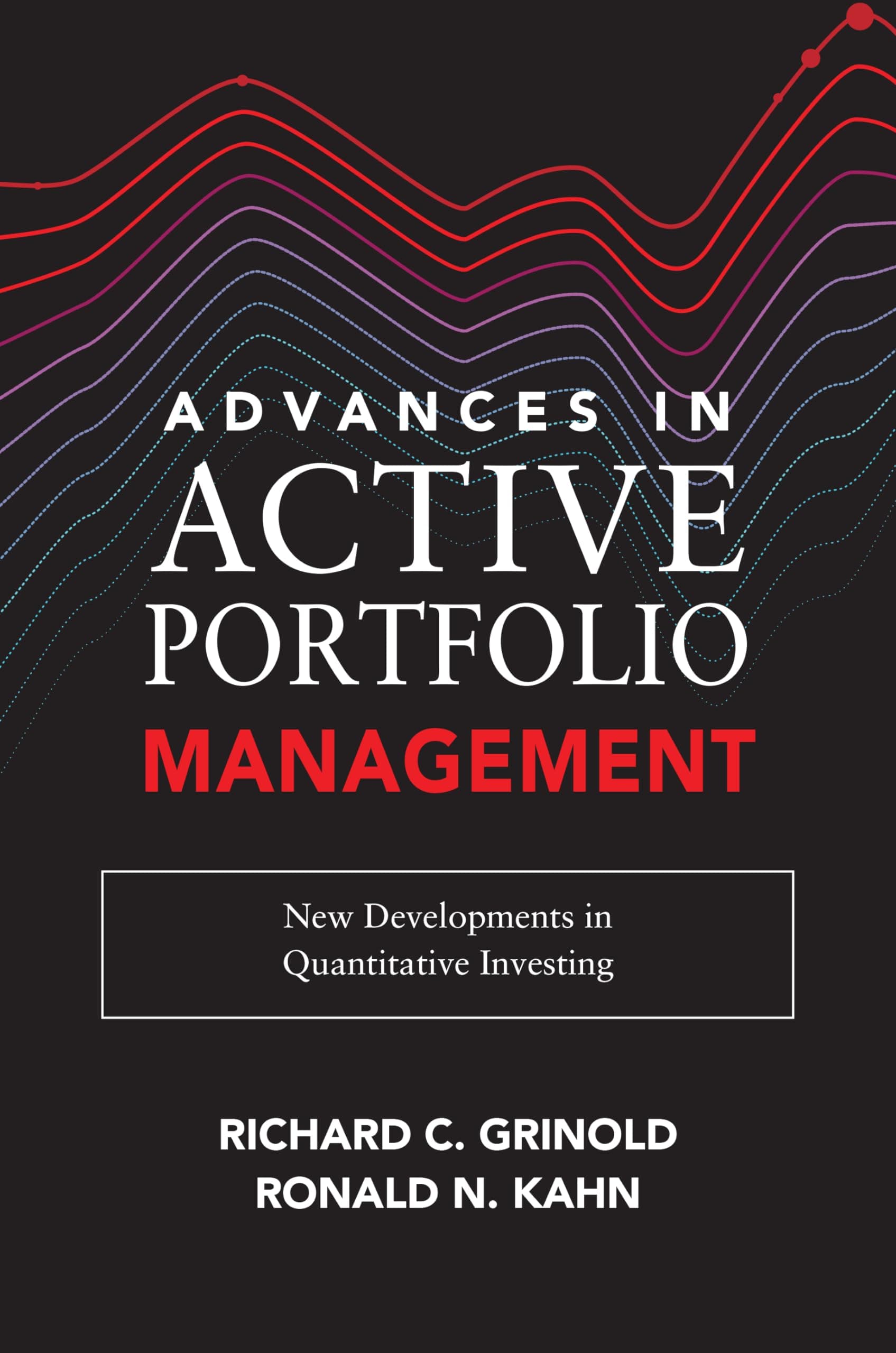 McGraw-Hill Education Advances in Active Portfolio Management: New Developments in Quantitative Investing
