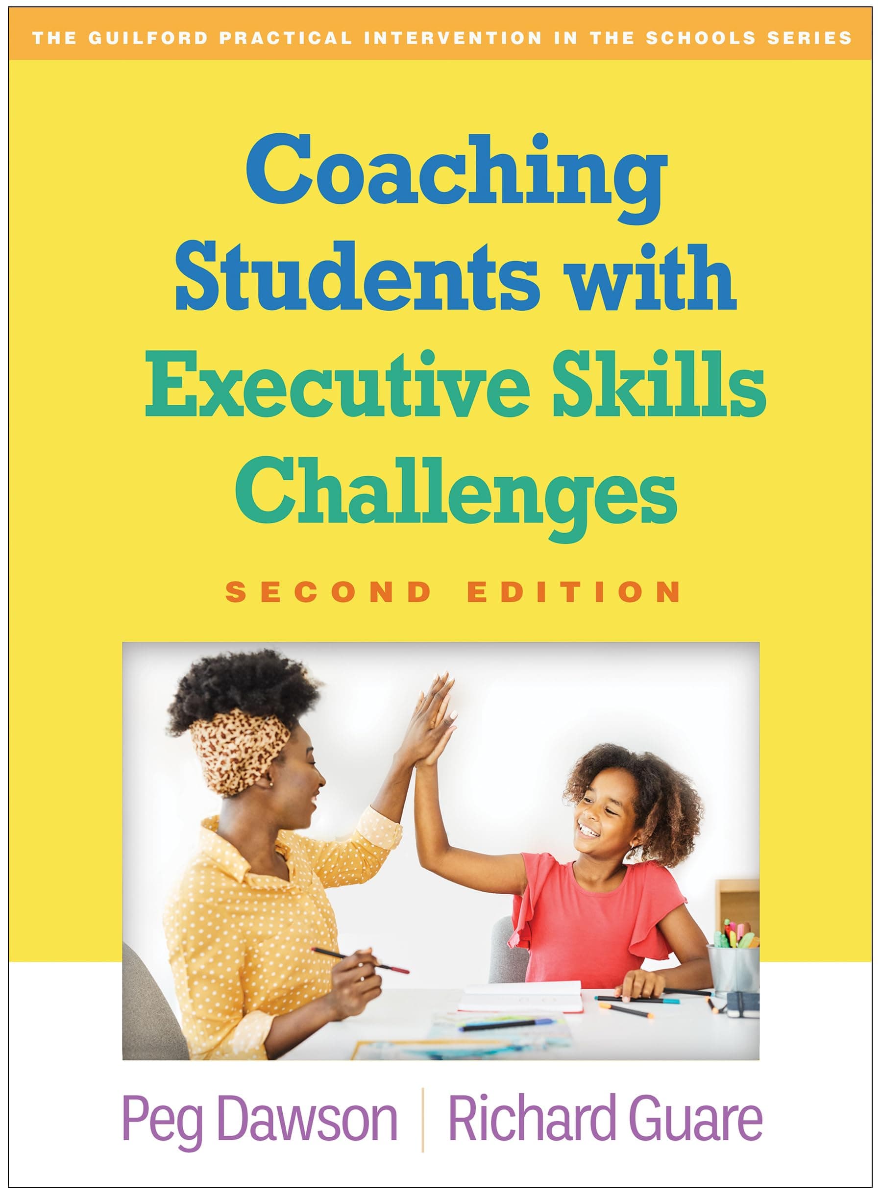 Coaching Students with Executive Skills Challenges, Second Edition (The Guilford Practical Intervention in the Schools Series) Paperback – Import, 14 June 2023
