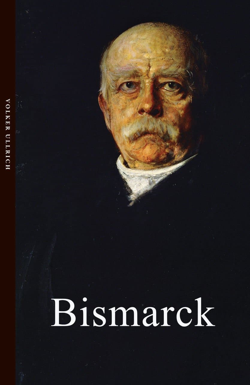 Bismarck (Life & Times): The Iron Chancellor