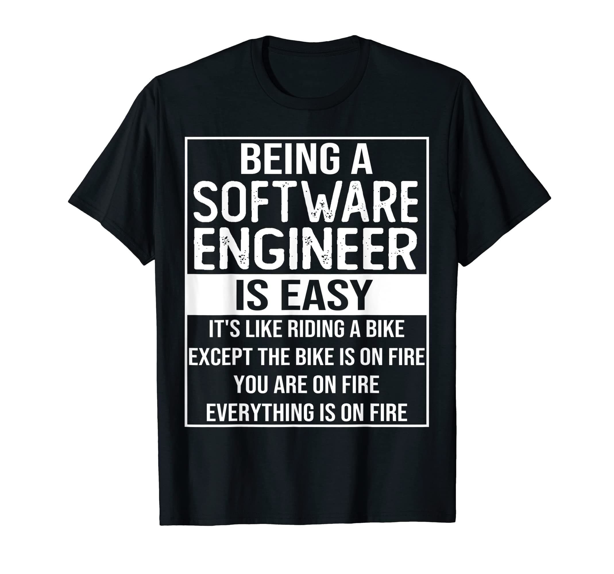 Funny software engineer designFunny software engineering saying: being a software engineer T-Shirt