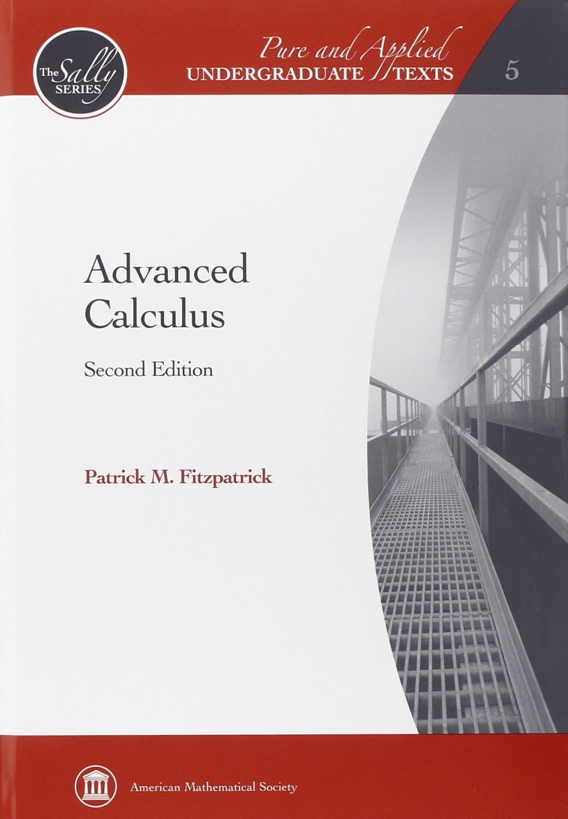Advanced Calculus (Pure and Applied Undergraduate Texts)