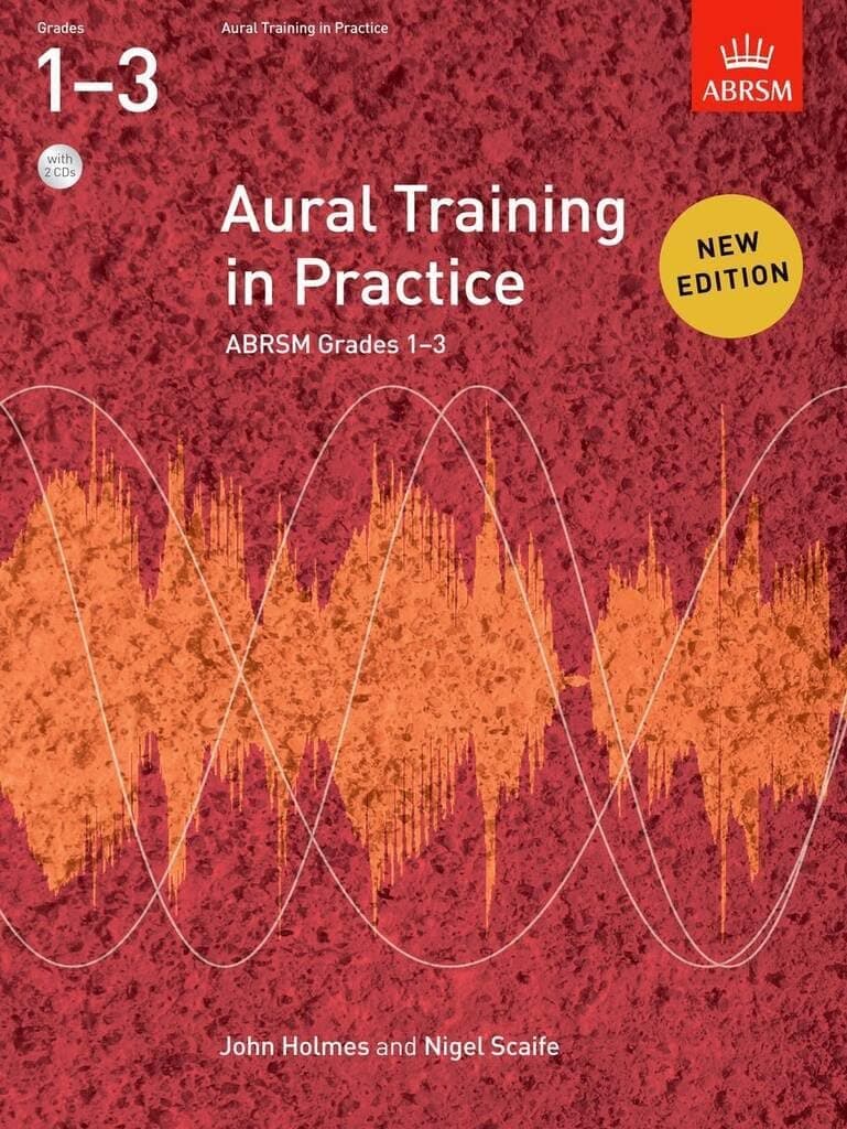 Aural Training in Practice, ABRSM Grades 1-3 (With 2 CDs)