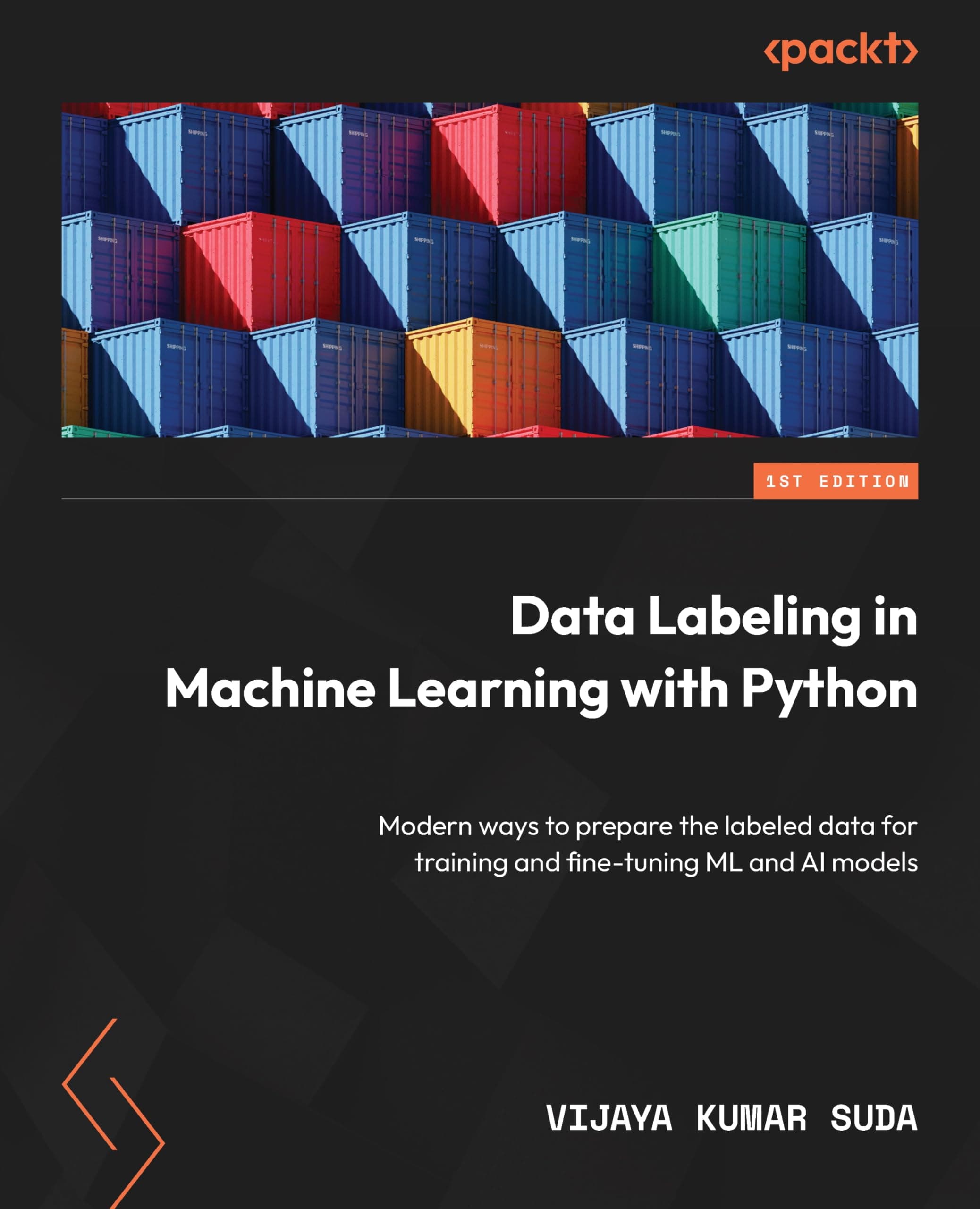 Data Labeling in Machine Learning with Python : Modern ways to prepare the labeled data for training and fine-tuning ML and AI models