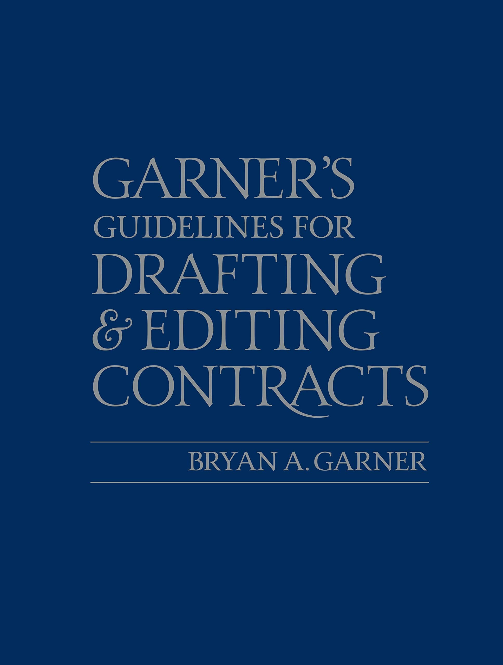 West Academic Publishing Guidelines for Drafting and Editing Contracts