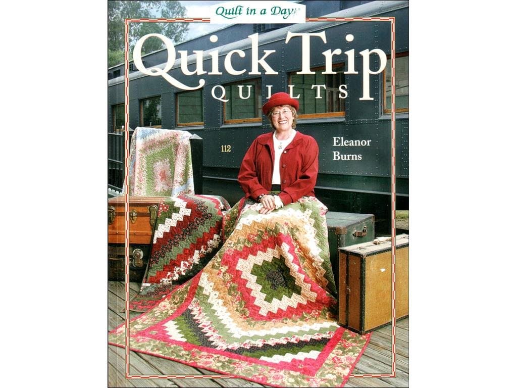 Quilt in A Day Bk Quick Trip Quilts Back